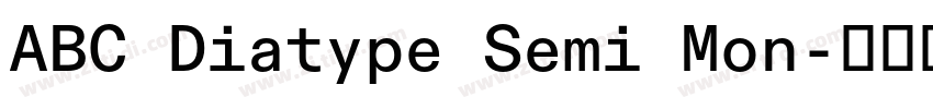 ABC Diatype Semi Mon字体转换